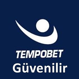 tempobet güvenilir